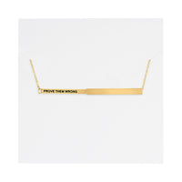 Prove Them Wrong Hidden Affirmation Message Necklace In Gold Finish by My Focus Jewelry